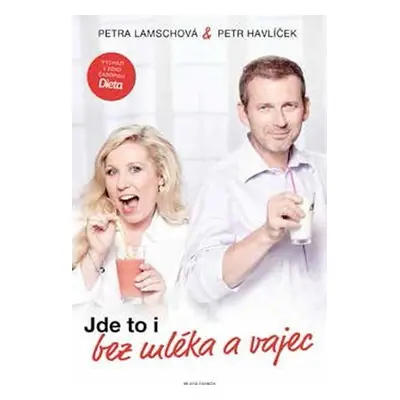 Jde to i bez mléka a vajec - Petr Havlíček