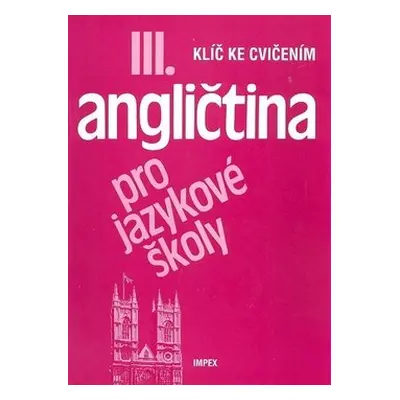 Angličtina pro jazykové školy III. - Stella Nangonová