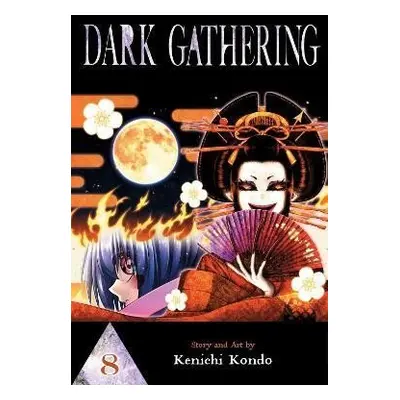 Dark Gathering 8 - Kenichi Kondo