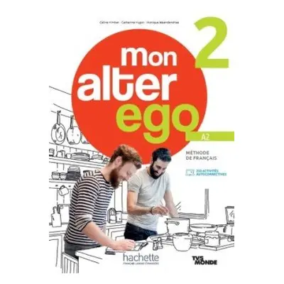 Alter Ego Mon 2 Livre de l´élève + Parcours digital - Himber, Celine