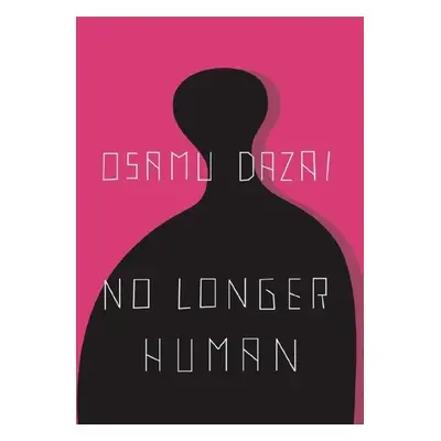 No Longer Human, 1. vydání - Osamu Dazai