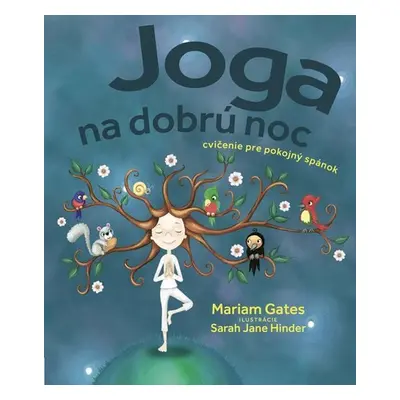 Joga na dobrú noc - Mariam Gates