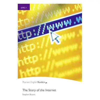 PER | Level 5: The Story of the Internet Bk/MP3 Pack - Stephen Bryant