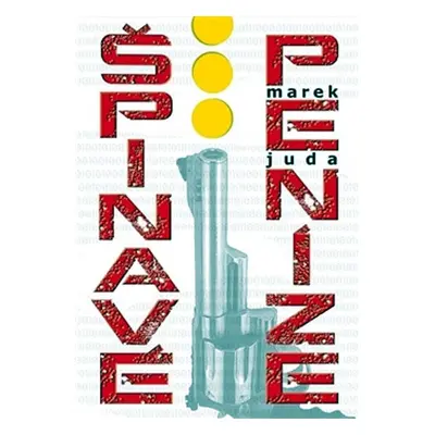 Špinavé peníze - Marek Juda