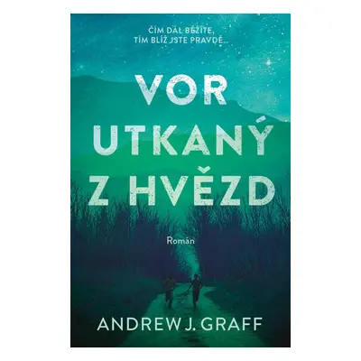 Vor utkaný z hvězd - Andrew J. Graff