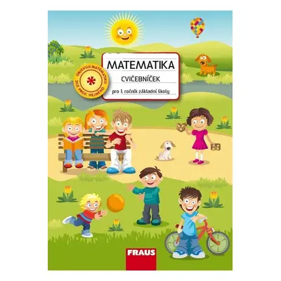 Matematika - Cvičebníček pro 1. ročník ZŠ - Ivana Čiháková