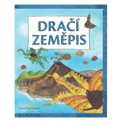 Dračí zeměpis - Jaromír Míra Červenka