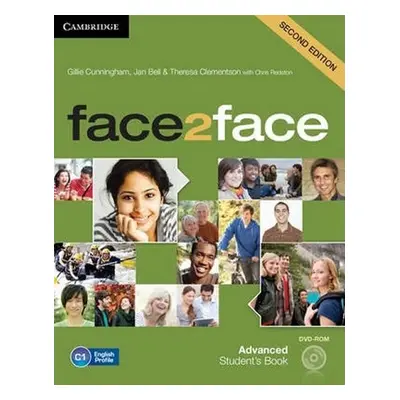 face2face Advanced Students Book with DVD-ROM,2nd - Bell Jan; Clementson Theresa; Cunningham Gil