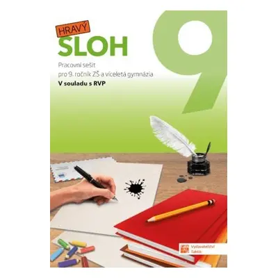 Hravý sloh 9 - pracovní sešit