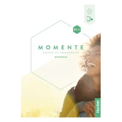 Momente B1/1 Arbeitsbuch plus interaktive Version - Hueber