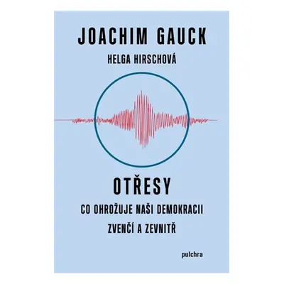 Otřesy - Joachim Gauck