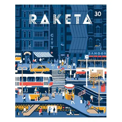 Raketa 30 - Město