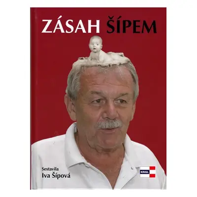 Zásah Šípem - Iva Šípová