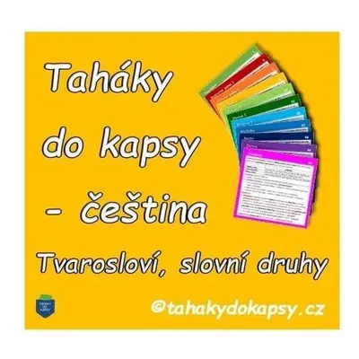 Taháky do kapsy - Čeština: Tvarosloví, slovní druhy (knížka) - Zuzana Zelená