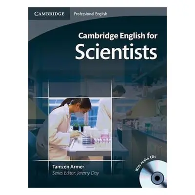 Cambridge English for Scientists Students Book with Audio CDs (2) - Armer, Tamzen