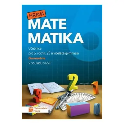 Hravá matematika 6 - učebnice 2. díl (geometrie), 2. vydání