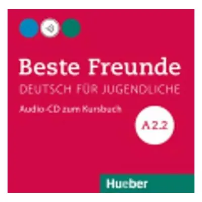 Beste Freunde A2/2: Audio-CD zum Kursbuch - Stefanie Zweig