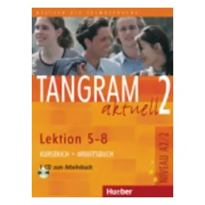 Tangram aktuell 2: Lektion 5-8: Kursbuch + Arbeitsbuch mit Audio-CD - Lena Töpler