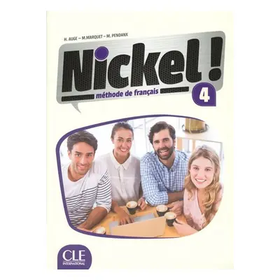 Nickel! 4: Livre de l´éleve + DVD ROM - Helene Auge