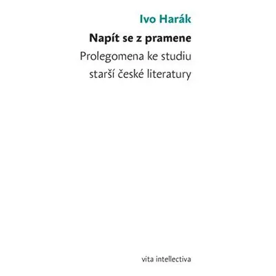 Napít se z pramene - Ivo Harák