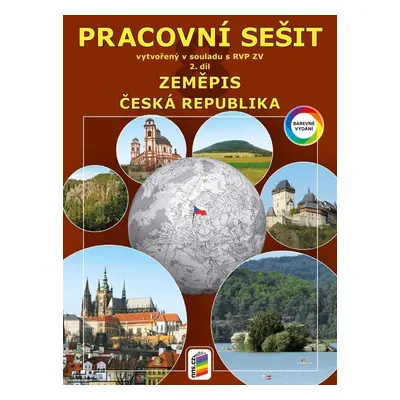 Zeměpis 8, 2. díl - Česká republika (barevný pracovní sešit), 7. vydání