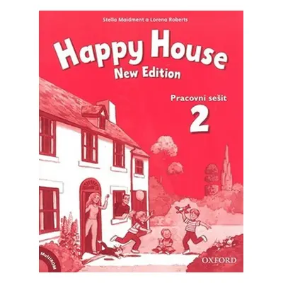 Happy House 2 Pracovní Sešit (New Edition) - Stella Maidment