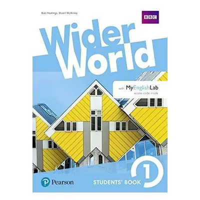 Wider World 1 Student´s Book with Active Book with MyEnglishLab - Bob Hastings