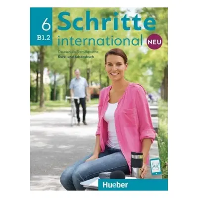 Schritte international Neu 6 Kursbuch + Arbeitsbuch mit Audio online - Silke Hilpert