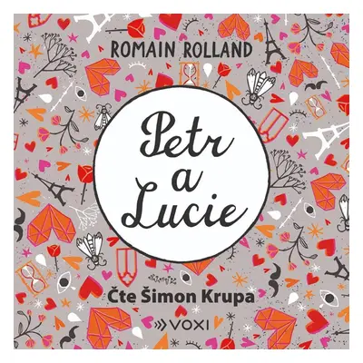 Petr a Lucie - CDmp3 (Čte Šimon Krupa) - Romain Rolland