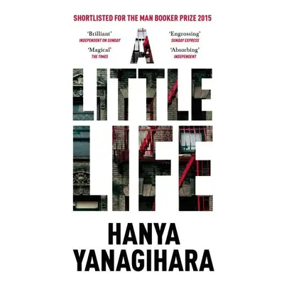 A Little Life, 1. vydání - Hanya Yanagihara