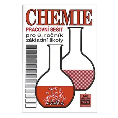 Chemie pro 8. ročník základní školy - Pracovní sešit - Hana Čtrnáctová