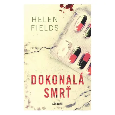 Dokonalá smrť - Helen Fields