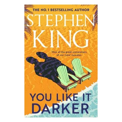 You Like It Darker - Stephen King