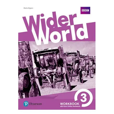 Wider World 3 Workbook w/ Extra Online Homework Pack - Shella Dignen