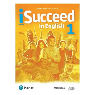 iSucceed in English 1 Workbook - Jennifer Hearth