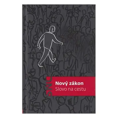 Nový zákon Slovo na cestu