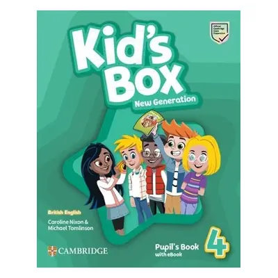 Kid´s Box New Generation 4 Pupil´s Book with eBook British English - Caroline Nixon