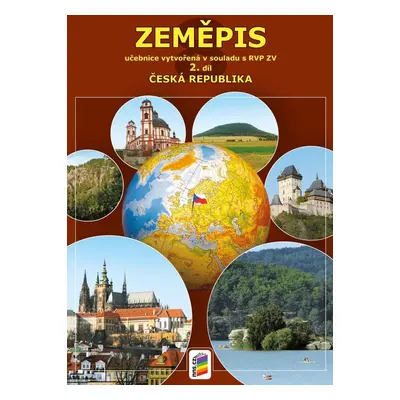 Zeměpis 8, 2. díl - Česká republika - Učebnice, 8. vydání