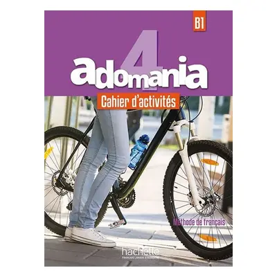 Adomania 4 (B1) Cahier d´activités + CD - kolektiv autorů