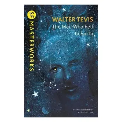 The Man Who Fell to Earth - Walter Tevis