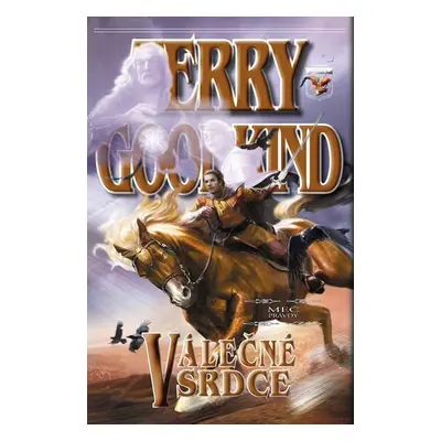 Meč pravdy 15 - Válečná srdce - Terry Goodkind