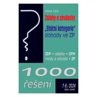 1000 řešení 7-8/2024 Zálohy a závdavky - Odpisy, „Státní kategorie“ a dohody ve zdravotním pojiš