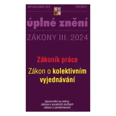 Aktualizace 2024 III/3 Zákoník práce - O kolektivním vyjednávání