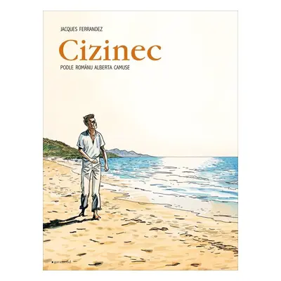 Cizinec - Komiks, 1. vydání - Albert Camus