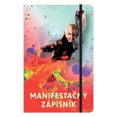 Manifestačný Zápisník (slovensky) - Veronica Beláková