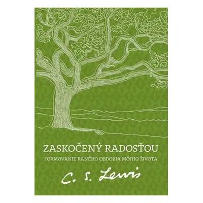 Zaskočený radosťou - C. S. Lewis