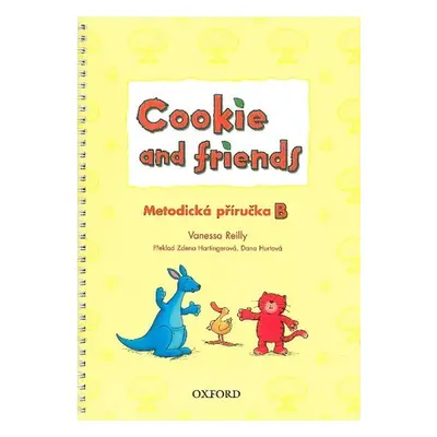 Cookie and Friends B Metodická Příručka - Vanessa Reilly