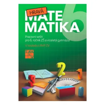 Hravá matematika 6 - pracovní sešit, 5. vydání