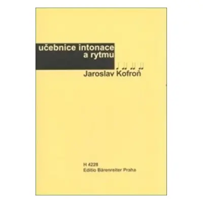 Učebnice intonace a rytmu - Jaroslav Kofroň