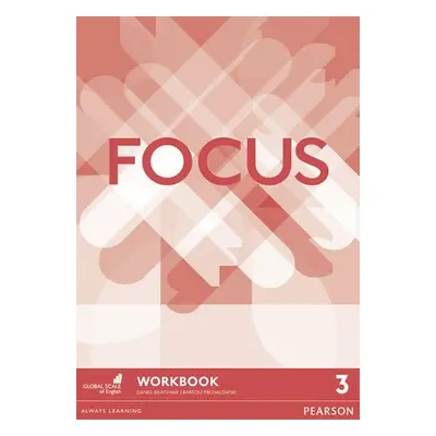 Focus 3 Workbook - Daniel Brayshaw